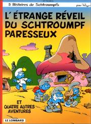 Cover of: L'Etrange réveil du schtroumpf paresseux, tome 15 by Peyo