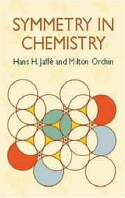 Cover of: Symmetry in Chemistry by Hans H. Jaffe, Milton Orchin