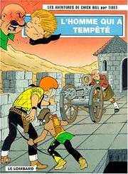 Cover of: Chick Bill, tome 63 : L'Homme qui a tempêté