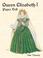 Cover of: Queen Elizabeth I Paper Doll (Paper Dolls)