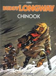 Cover of: Buddy Longway, tome 1 : Chinook