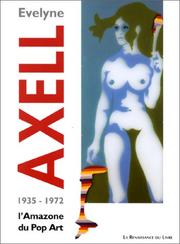 Cover of: Evelyne Axel, 1935-1972 : L'Amazone du Pop Art