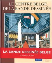 Cover of: Le centre belge de la bande-dessinée by 