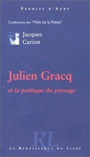 Cover of: Julien Gracq et la poétique du paysage