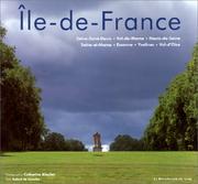 Cover of: Île-de-France by Robert de Laroche, Catherine Bibollet