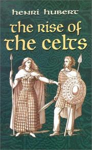 Cover of: The rise of the Celts by Henri Hubert