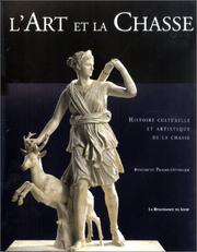 Cover of: L'Art et la Chasse by Bénédicte Pradié-Ottinger
