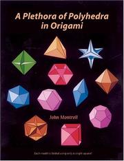 Cover of: A Plethora of Polyhedra in Origami
