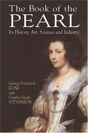 Cover of: The Book of the Pearl: Its History, Art, Science and Industry