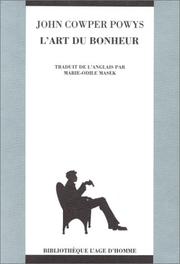 Cover of: L' Art du bonheur by Theodore Francis Powys