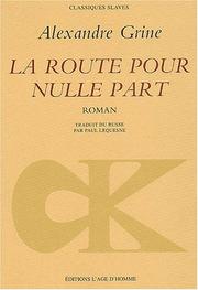 Cover of: La route pour nulle-part