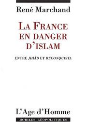 Cover of: La France en danger d'islam