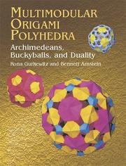 Cover of: Multimodular Origami Polyhedra: Archimedeans, Buckyballs and Duality