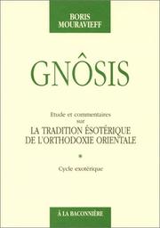 Cover of: Gnôsis  by Boris Mouravieff