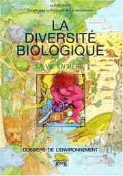 Cover of: La diversité biologique