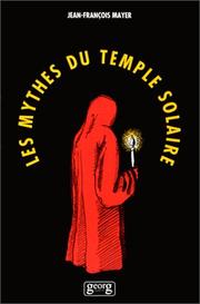 Cover of: Les Mythes du Temple Solaire
