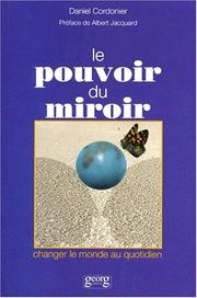 Cover of: Le pouvoir du miroir