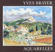 Cover of: Yves Brayer: Aquarelles (Monographies)