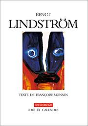 Cover of: Bengt Lindström (livre non massicoté)