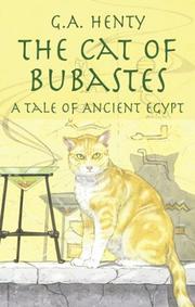 Cover of: The cat of Bubastes by G. A. Henty