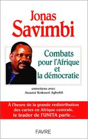 Cover of: Combats pour l'Afrique et la Démocratie. Entretien avec Atsutsé Kokouvi Agbobli