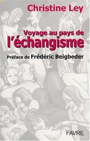 Voyage au pays de l'échangisme by Frédéric Beigbeder