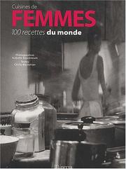 Cover of: Cuisines de femmes : 100 recettes du monde