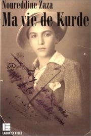 Ma vie de Kurde by Noureddine Zaza