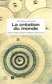 La création du monde by Pierre Gisel, Lucie Kaennel