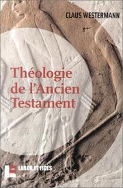 Cover of: Théologie de l'Ancien Testament by Claus Westermann
