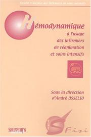 Cover of: Hémodynamique à l'usage des infirmiers de réanimation et soins intensifs