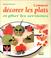 Cover of: Comment décorer vos plats et plier les serviettes