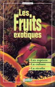 Cover of: Les fruits exotiques