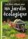 Cover of: Les Bons Réflexes pour un jardin écologique