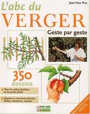 Cover of: L'abc du Verger: Geste par geste