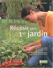 Cover of: Réussir son premier jardin