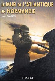 Cover of: Le Mur De L'Atlantique En Normandie