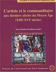 Artiste et commanditaire aux derniers siecles moyen age, 13e-16e siecles. 24 by Joubert/