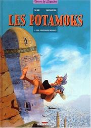 Cover of: Les Potamoks. 2, Les fontaines rouges by Joann Sfar, Jose Luis Munuera