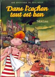 Cover of: Dans l'cochon, tout est bon !