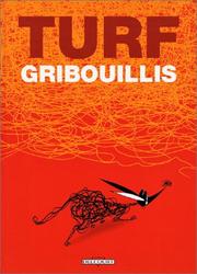 Cover of: Gribouillis by Turf