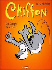 Cover of: Chiffon - Un temps de chien