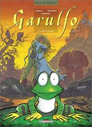 Cover of: Garulfo, tome 6: La belle et les bêtes