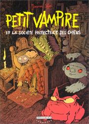 Cover of: Petit vampire, tome 3 : Petit vampire et la société protectrice des chiens