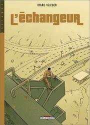 Cover of: L'Echangeur by Marc Vlieger