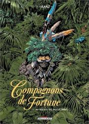 Cover of: Compagnons de Fortune, tome 2 : Au milieu de nulle partÂ