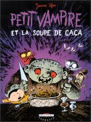 Cover of: Petit Vampire et la Soupe de caca