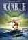 Cover of: Aquablue, tome 1