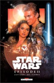 Cover of: Star Wars, épisode 2, tome 2 : L'attaque des clones