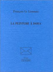 Cover of: La Peinture à Dora by F. Le Lionnais